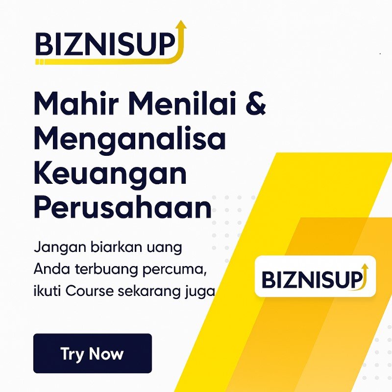 Mahir Menilai & Mneganalisa Keuangan Perusahaan